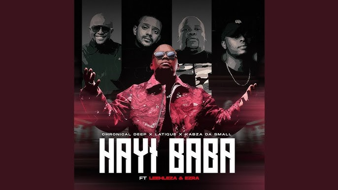 Chronical Deep, Latique & Kabza De Small Hayi Baba Mp3 Download