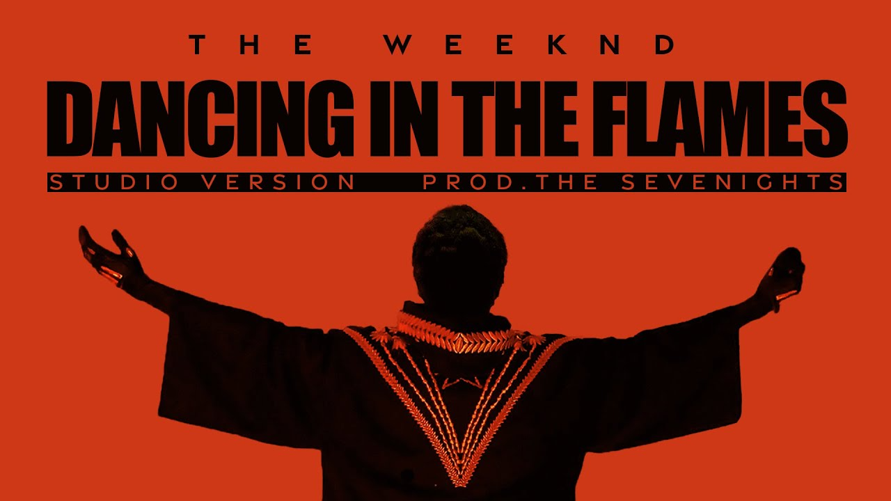 The Weeknd Dancing In The Flames Mp3 Download