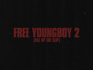 NLE Choppa Free Youngboy 2 (Fill Up the Clip) Mp3 Download